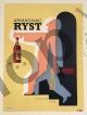 Raymond Savignac, Armagnac Ryst