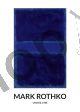 Mark Rothko, Untitled (blue)