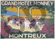 René Michaud, Grand Hotel Monney Montreux